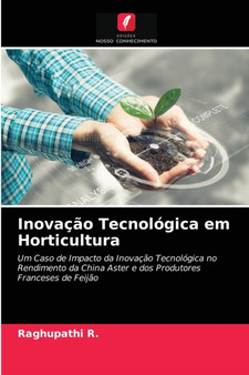 Inovacao Tecnologica em Horticultura by Raghupathi R - Paperback