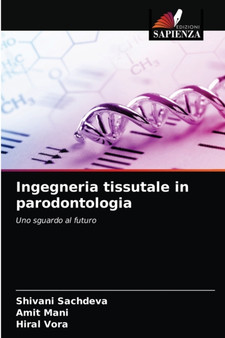 Ingegneria tissutale in parodontologia by Shivani Sachdeva - Paperback