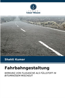 Fahrbahngestaltung by Shakti Kumar - Paperback