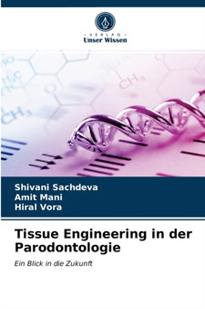Tissue Engineering in der Parodontologie by Shivani Sachdeva - Paperback