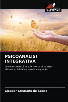 Psicoanalisi Integrativa by Cleuber Cristiano de Sousa - Paperback