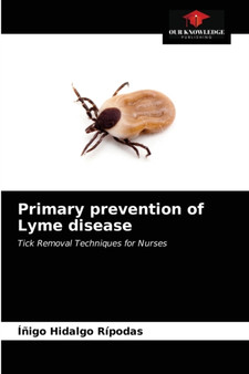 Primary prevention of Lyme disease by Inigo Hidalgo Ripodas - Paperback