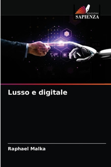 Lusso e digitale by Raphael Malka - Paperback