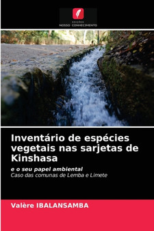 Inventario de especies vegetais nas sarjetas de Kinshasa by Valere Ibalansamba - Paperback