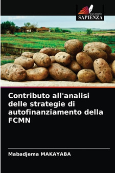 Contributo all'analisi delle strategie di autofinanziamento della FCMN by Mabadjema Makayaba - Paperback