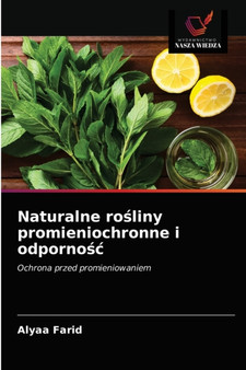 Naturalne rośliny promieniochronne i odpornośc by Alyaa Farid - Paperback