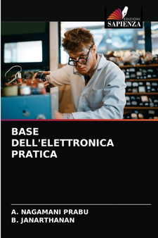 Base Dell'elettronica Pratica by A Nagamani Prabu - Paperback