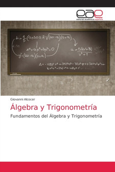 Algebra y Trigonometria by Giovanni Alcocer - Paperback
