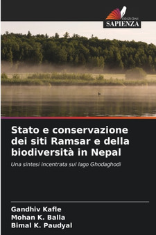 Stato e conservazione dei siti Ramsar e della biodiversita in Nepal by Gandhiv Kafle - Paperback