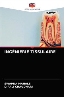 Ingenierie Tissulaire by Swapna Mahale - Paperback