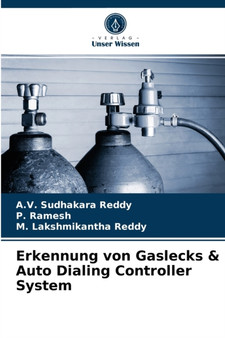 Erkennung von Gaslecks & Auto Dialing Controller System by A V Sudhakara Reddy - Paperback