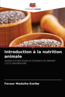 Introduction a la nutrition animale by Favour Maduike-Ezeibe - Paperback