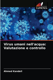 Virus umani nell'acqua : Valutazione e controllo by Ahmed Kandeil - Paperback
