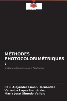Methodes Photocolorimetriques by Raul Alejandro Limon Hernandez - Paperback