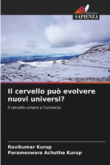 Il cervello puo evolvere nuovi universi? by Ravikumar Kurup - Paperback