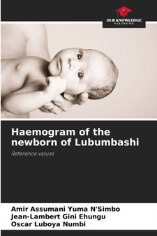 Haemogram of the newborn of Lubumbashi by Amir Assumani - Paperback