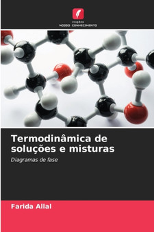 Termodinamica de solucoes e misturas by Farida Allal - Paperback