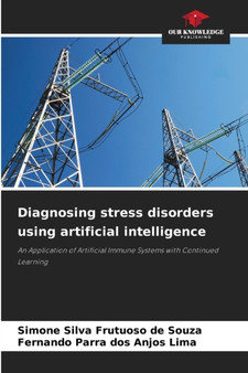 Diagnosing stress disorders using artificial intelligence by Simone Silva Frutuoso de Souza - Paperback