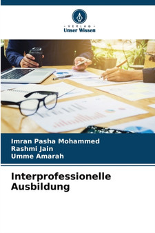 Interprofessionelle Ausbildung by Imran Pasha Mohammed - Paperback