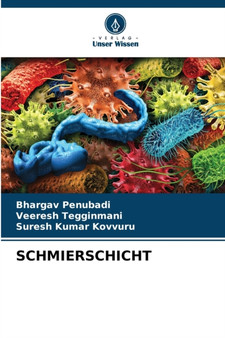 Schmierschicht by Bhargav Penubadi - Paperback