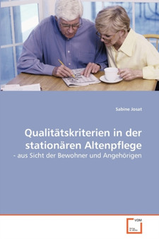Qualitatskriterien in der stationaren Altenpflege by Sabine Josat - Paperback
