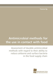 Antimicrobial Methods for the Use in Contact with Food by Yvonne Ilg - Paperback