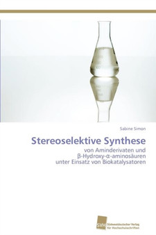 Stereoselektive Synthese by Simon Sabine - Paperback
