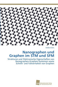 Nanographen und Graphen im STM und SFM by Stefan Eilers - Paperback