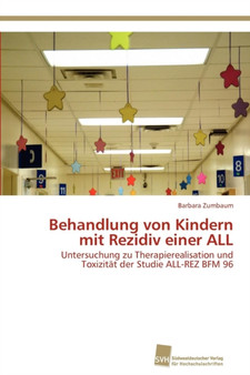 Behandlung von Kindern mit Rezidiv einer ALL by Barbara Zumbaum - Paperback