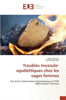 Troubles Musculo-Squelettiques Chez Les Sages Femmes by Collectif - Paperback