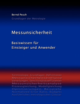Messunsicherheit : Basiswissen fur Einsteiger und Anwender by Bernd Pesch - Paperback