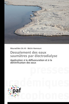 Dessalement Des Eaux Saumatres Par Electrodialyse by Collectif - Paperback
