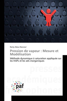 Pression de Vapeur : Mesure Et Modelisation by Abou-Naccoul-R - Paperback