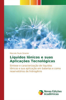 Liquidos Ionicos e suas Aplicacoes Tecnologicas by Stracke Marcelo Paulo - Paperback