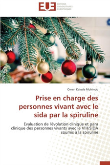 Prise En Charge Des Personnes Vivant Avec Le Sida Par La Spiruline by Muhindo-O - Paperback