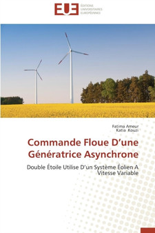 Commande Floue D Une G n ratrice Asynchrone by Collectif - Paperback