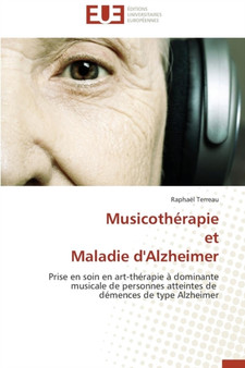 Musicoth rapie Et Maladie d'Alzheimer by Terreau-R - Paperback