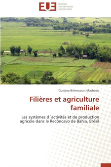 Fili res Et Agriculture Familiale by Machado-G - Paperback