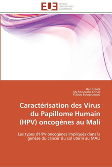 Caracterisation des virus du papillome humain (hpv) oncogenes au mali by Collectif - Paperback