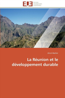 La R union Et Le D veloppement Durable by Maillot-U - Paperback