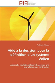 Aide La D cision Pour La D finition D Un Syst me olien by Arbaoui-A - Paperback