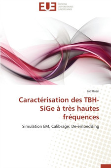 Caract risation Des Tbh-Sige Tr s Hautes Fr quences by Bazzi-J - Paperback