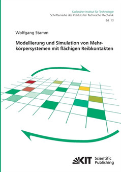 Modellierung und Simulation von Mehrkoerpersystemen mit flachigen Reibkontakten by Wolfgang Stamm - Paperback Modellierung und Simulation von Mehrkoerpersystemen mit flachigen Reibkontakten by Wolfgang Stamm - Paperback