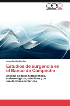 Estudios de surgencia en el Banco de Campeche by Portilla Casillas Josue - Paperback