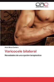 Varicocele Bilateral by Mena Cantero Alvin - Paperback