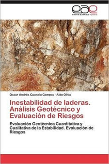 Inestabilidad de laderas. Analisis Geotecnico y Evaluacion de Riesgos by Cuanalo Campos Oscar Andres - Paperback