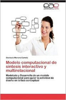 Modelo Computacional de Sintesis Interactivo y Multirelacional by Dioclecio Moreira Camelo - Paperback