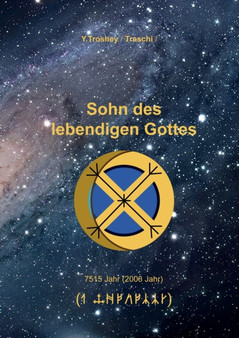 Sohn des lebendigen Gottes by Yuriy Troshey - Paperback