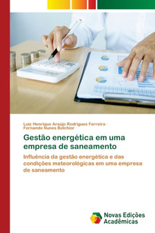 Gestao energetica em uma empresa de saneamento by Luiz Henrique Araujo Rodrigue Ferreira - Paperback