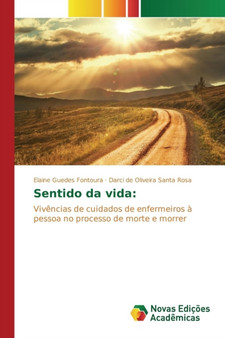 Sentido da vida by Guedes Fontoura Elaine - Paperback